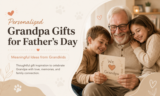 Personalized Grandpa Gifts for Father’s Day: Meaningful Ideas from Grandkids
