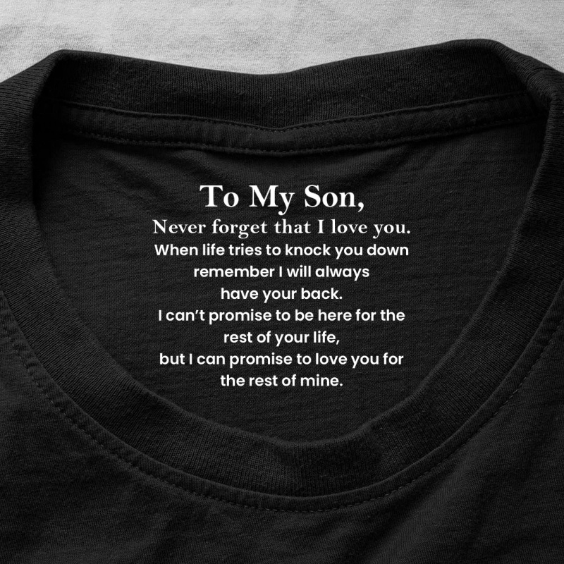 To My Son I Love You Hemd, personalisiertes Geschenk mit Nackeninnendruck