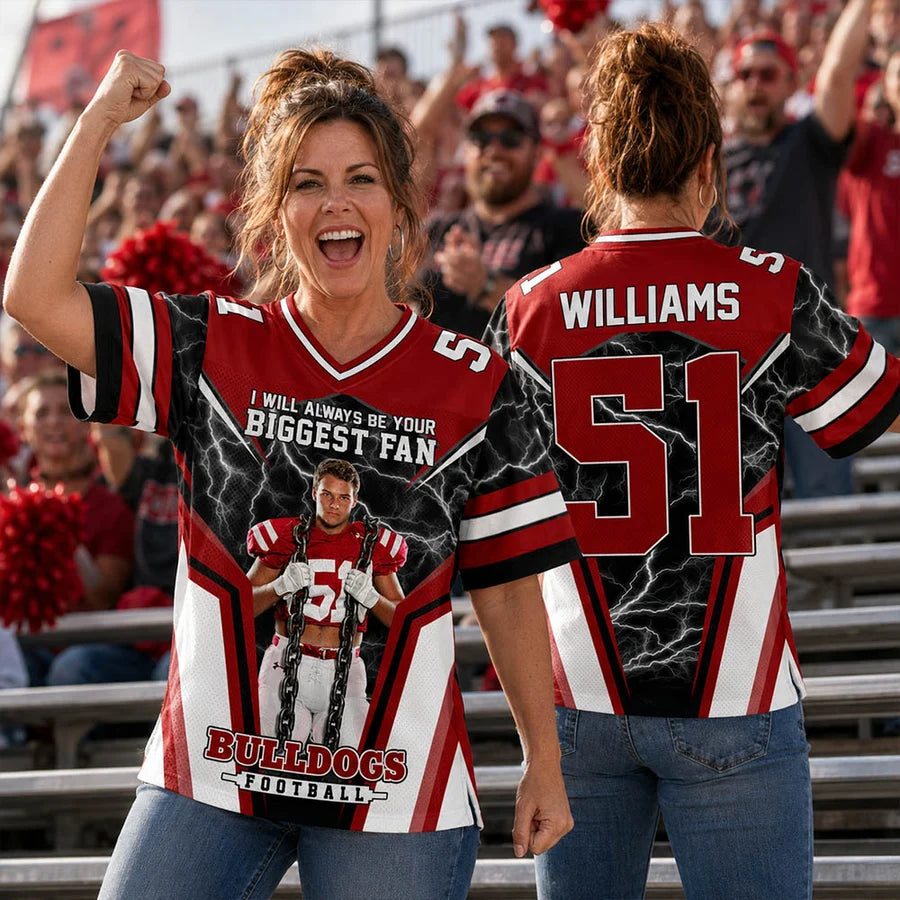 I Will Always Be Your Biggest Fan Personalized All Over Print Football Jersey For Football Mom Grandma Sport Family H2511