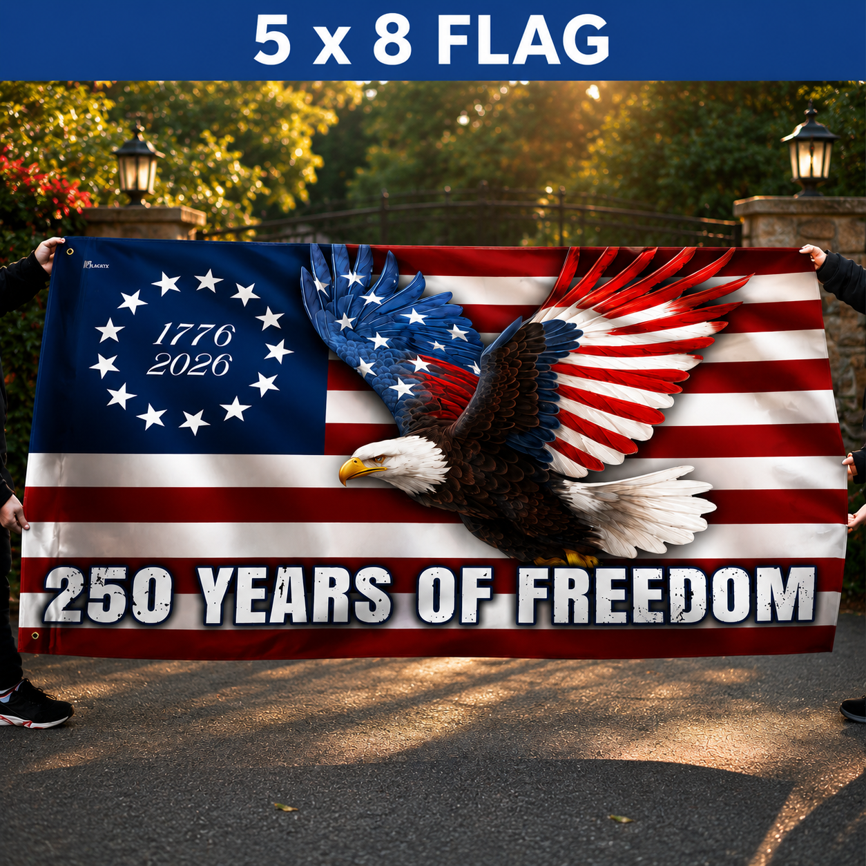 250 Years of Freedom Betsy Ross Eagle Flag – 1776–2026 Patriotic Decor