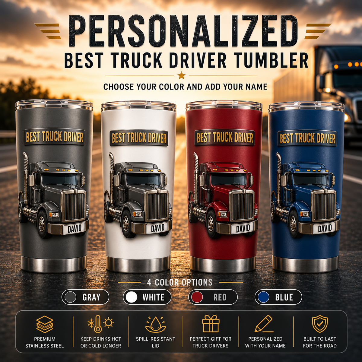 Personalized Best 3D Truck Driver 20oz Stainless Steel Tumbler, Custom Truck Driver Travel Mug, Gift for Trucker, Trucking Gift for Dad, Husband