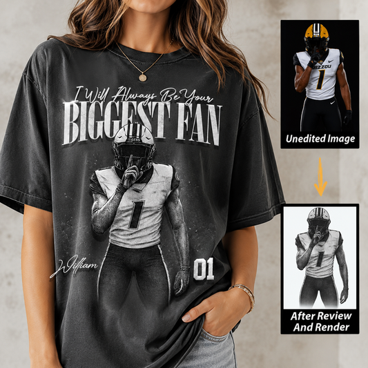 Personalized Football Player Photo Shirt, I’ll Always Be Your Biggest Fan Custom Name & Number Tee, Football Mom Dad Gift