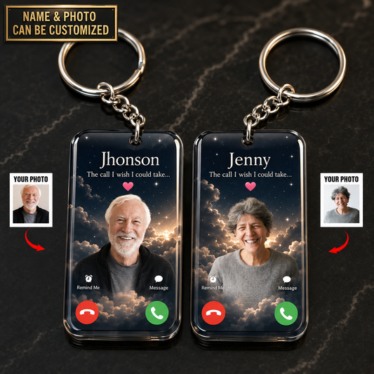 Personalized Memorial Acrylic Keychain, The Call I Wish I Could Take Photo Remembrance Keychain, Custom Sympathy Gift with Photo
