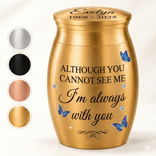 Personalized Memorial Mini Urn for Loss of Dad or Mom – I’m Always With You Keepsake Urn with Name & Year