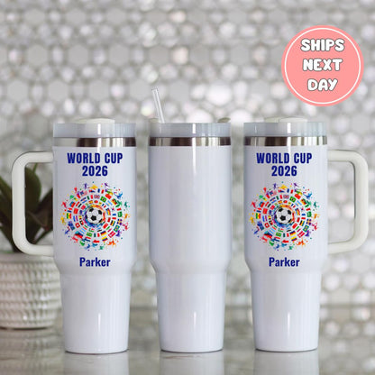 Custom World Cup 2026 Tumbler | Personalized Soccer Fan Gifts | WC 2026 Gifts | 40 oz Tumbler | Football Lover Gifts