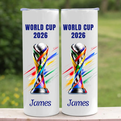 Custom World Cup 2026 Tumbler | Personalized Soccer Fan Gifts | WC 2026 Gifts | 20 oz Tumbler | Football Lover Gifts