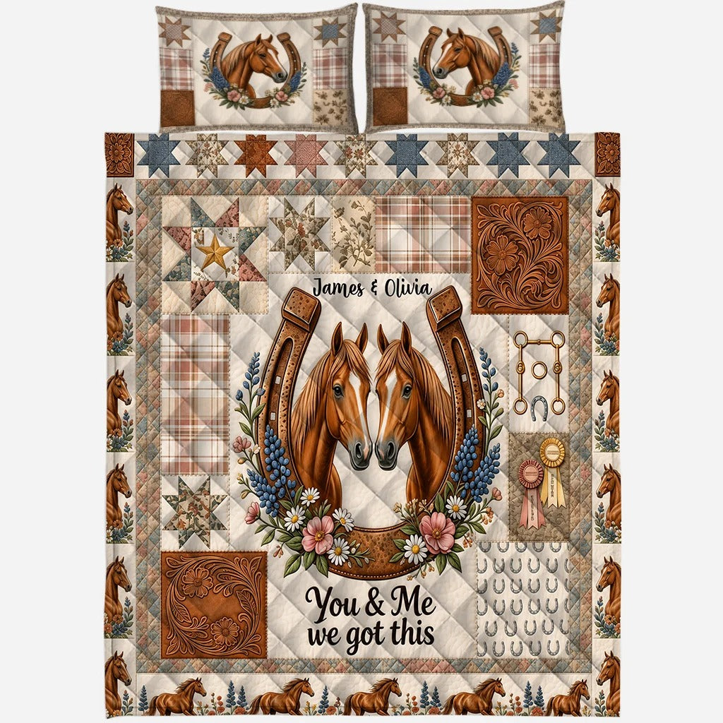 You & Me We Got This - Personalized Horse Quilt Set